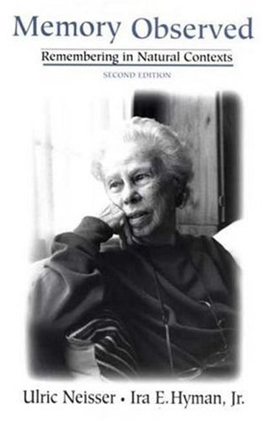 Memory Observed: Remembering in Natural Contexts (Paperback)