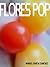 Las Flores Pop