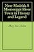 New Madrid: A Mississippi River Town in History and Legend