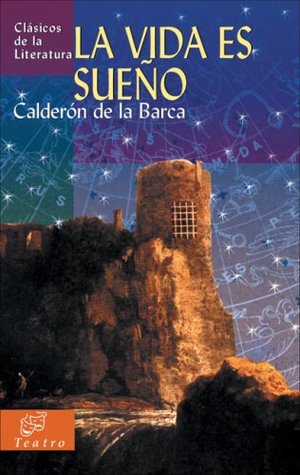 La Vida Es Sueño