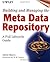 Building and Managing the Meta Data Repository by David Marco