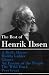 The Best of Henrik Ibsen: A Doll's House / Hedda Gabler / Ghosts / An Enemy of the People / The Wild Duck / Peer Gynt