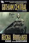 Gotham Central, Book Four by Greg Rucka