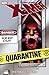 Uncanny X-Men: Quarantine
