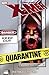 Uncanny X-Men: Quarantine