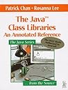 The Java Class Libraries: An Annotated Reference (Java Series) The Java Class Libraries: An Annotated Reference (Java Series)