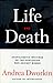 Life And Death