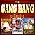GANGBANG COLLECTION (3 BOOKS) (GANGBANG FOR HER BOSS - VALENTINE GANG BANG – GANGBANGED at CHURCH CAMP Book 1)