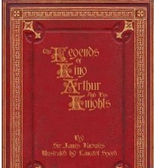 The Legends of King Arthur and His Knights
