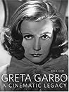Greta Garbo by Mark A. Vieira Greta Garbo by Mark A. Vieira
