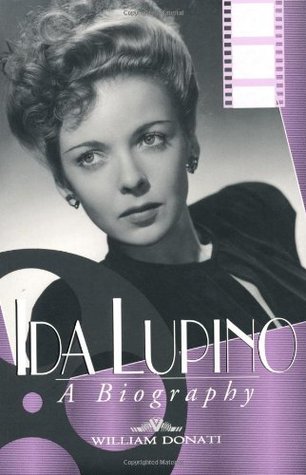 Ida Lupino: A Biography (Paperback)