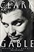 Clark Gable: A Biography