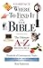 Where to Find It in the Bible: The Ultimate A to Z Resource; Compact Size