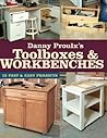 Danny Proulx's Toolboxes & Workbenches