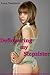 Deflowering My Stepsister (Taboo Pseudo Incest Deflowering Erotica)