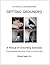Getting Grounded: A Manual ...
