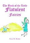 The Book of the Little Flatulent Fairies