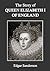 The Story of Queen Elizabeth I of England by Edgar Sanderson