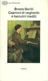 Capricci di vegliardo e taccuini inediti (1901-1952)