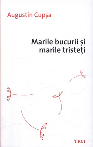Marile bucurii și marile tristeți (Paperback)