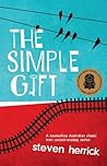 The Simple Gift by Steven Herrick