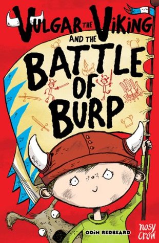 Vulgar the Viking and the Battle of Burp (Kindle Edition)