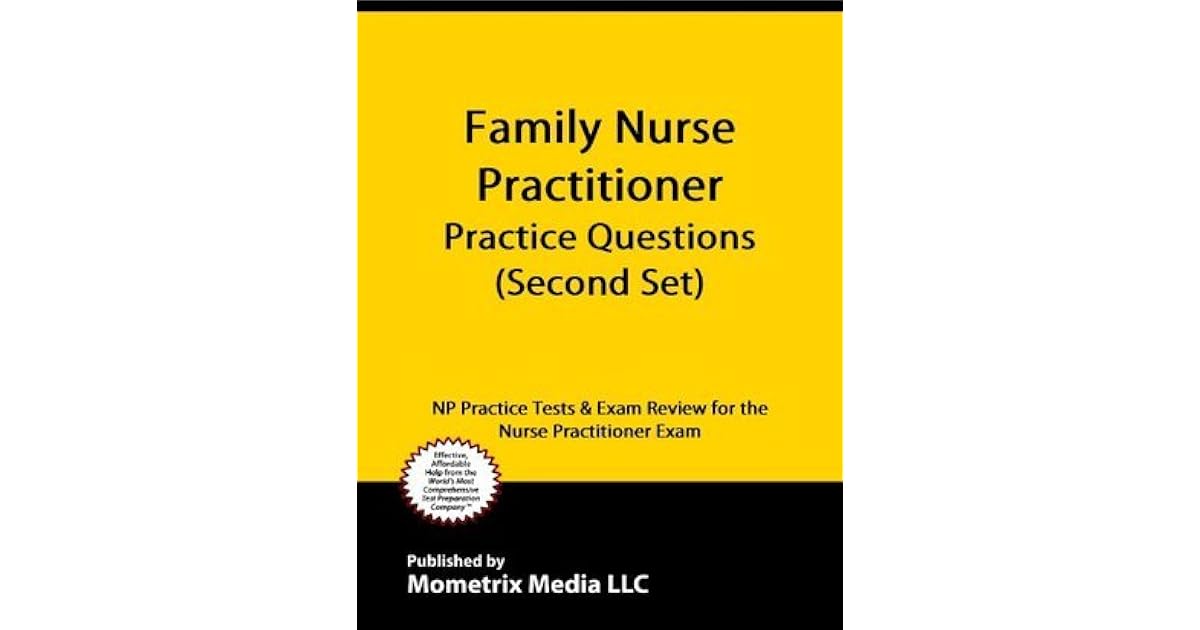 Family Nurse Practitioner Practice Questions NP Practice Tests & Exam