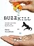 Buzzkill