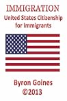 Immigration: United States Citizenship for Immigrants
