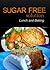 Sugar-Free Solution – Lunch and Baking Recipes – 2 book pack