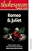 Romeo and Juliet by William Shakespeare