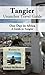 Tangier Travel Guide (Unanchor) - One Day in Africa - A Guide to Tangier