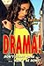 Drama! by Tia Hines