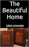 The Beautiful Hom...