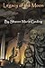Legacy of the Moon by Sharon Marie Goding
