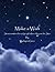 Make a Wish by Marlayne Giron