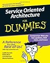 Service Oriented Architecture For Dummies