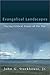 Evangelical Landscapes: Fac...