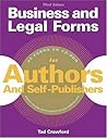 Business and Legal Forms for Authors and Self Publishers Business and Legal Forms for Authors and Self Publishers