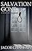 Salvation Gone: A Story of the Spirit