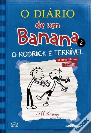 O Rodrick é Terrível (O Diário de Um Banana, #2) by Jeff Kinney