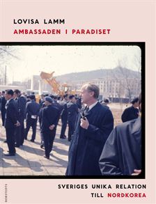 Ambassaden i paradiset (Hardcover)