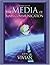The Media Of Mass Communication