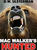 MAC WALKER'S HUNTED