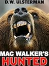 MAC WALKER'S HUNTED