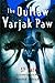 The Outlaw Varjak Paw by S.F. Said