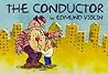 The Conductor The Conductor