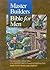 Master Builders Bible for M...