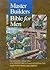 Master Builders Bible for Men by Doug Haugen