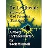 Dr. Leafhead by Zack Mitchell